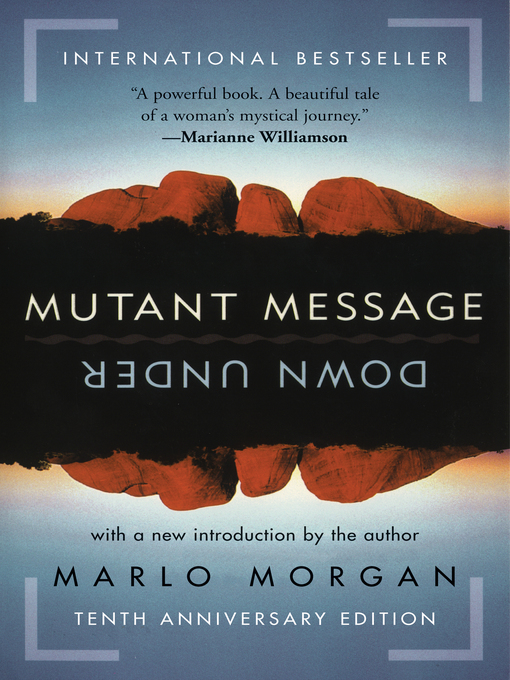 Title details for Mutant Message Down Under by Marlo Morgan - Available